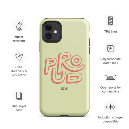 PROUD IN GREEN - Tough iPhone case