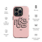 PROUD IN PINK - Tough iPhone case